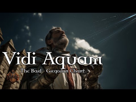 Gregorian Chant | Vidi Aquam