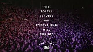 The Postal Service - Everything Will Change [DVD TRAILER]