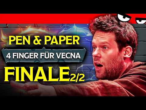 FINALE und VERRAT in der Gruppe! - Teil 2 von 2 | Pen & Paper 4 FINGER FÜR VECNA