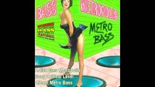 Bass Metropolis-Critical Level