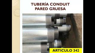 Tubería pared gruesa Articulo 342