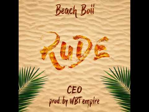 Beach Boii - Rude X Worky (CEO REMIX)