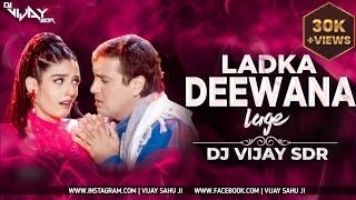 Download lagu LADKA DEEWANA LAGE - (EDM MIX) - DJ VIJAY SDR || DANCE SPECIAL 2022 mp3 Download lagu LADKA DEEWANA LAGE - (EDM MIX) - DJ VIJAY SDR || DANCE SPECIAL 2022 mp3