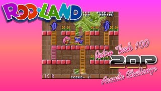 RodLand | Arcade | Retro Tech Tech 20p Challenge