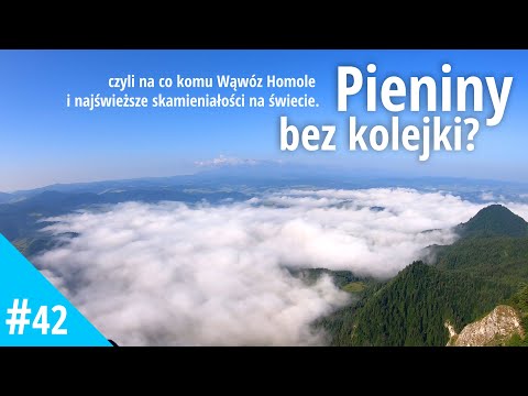 Pieniny szlaki: Trzy Korony, Sokolica, Wysoka, Wąwóz Homole, przez Sromowce Niżne, Jaworki i...