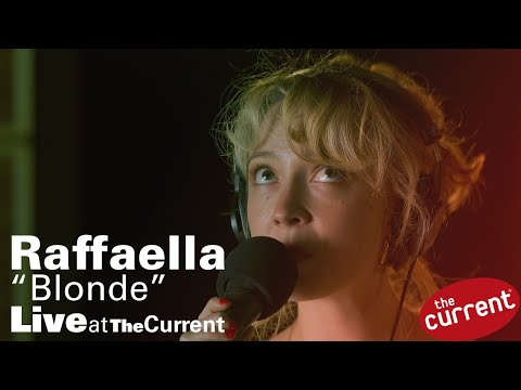 Raffaella – BLONDE (live for The Current)