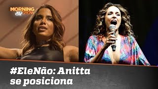 Anitta cede e adere à campanha #EleNão