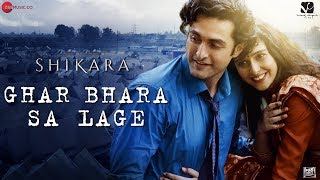 Poster ghar bhara sa lage lyrics – shikara | shreya ghoshal