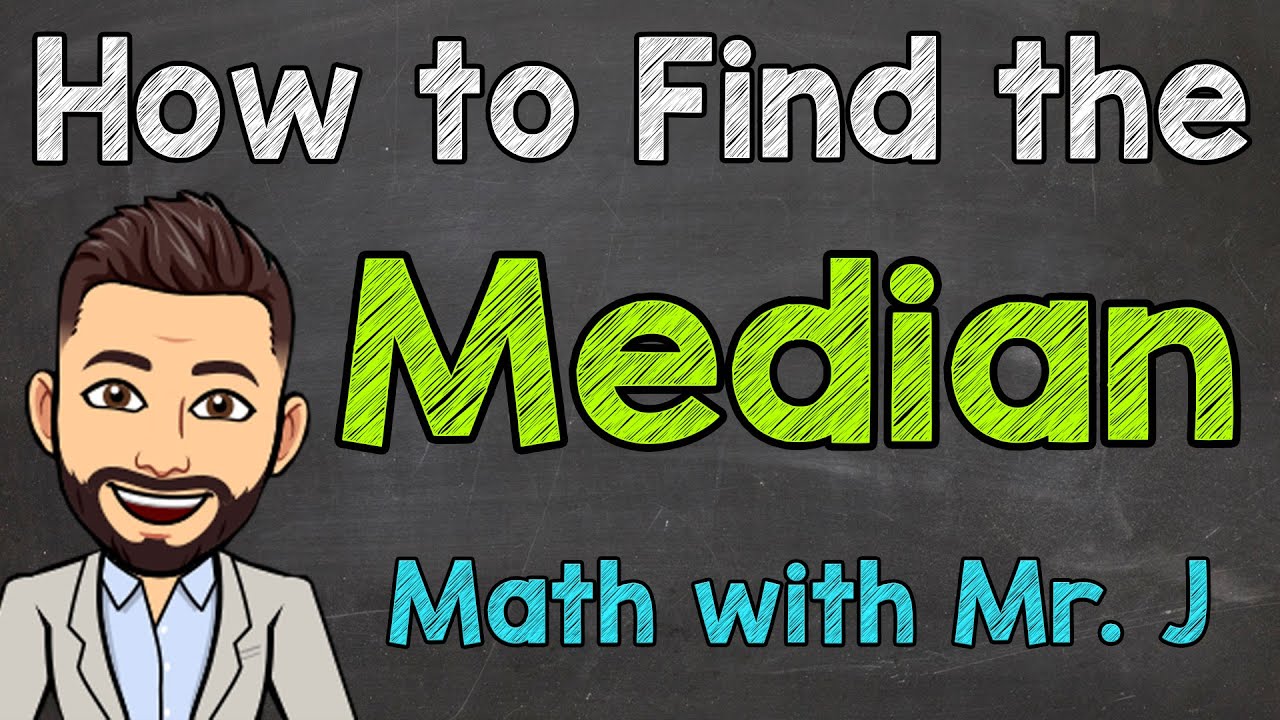 How to Find the Median | Math with Mr. J