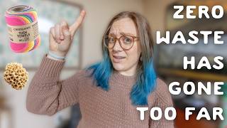 Zero waste swaps I REFUSE to try