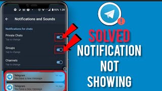 Telegram Notification not coming/showing on Android device