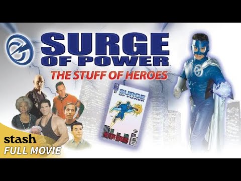 Surge of Power: The Stuff of Heroes | Superhero Action/Comedy | Full Movie | Campy Superhero Spoof