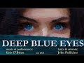 Deep Blue Eyes