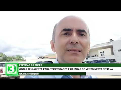 GOIÁS TEM ALERTA PARA TEMPESTADES E RAJADAS DE VENTO DESSA SEMANA