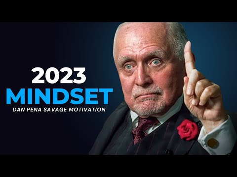 2023 GO HARD MINDSET - High Performance Lessons from Billionaire Dan Pena