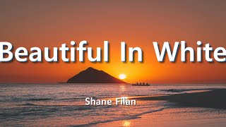Westlife - Beautiful in white (Lyrics)