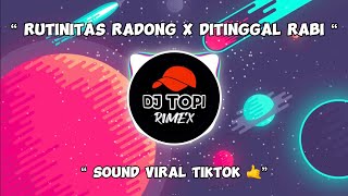 Download lagu RUTINITAS RADONG X DITINGGAL RABI | SOUND VIRAL TIKTOK YANG KALIAN CARI mp3 Download lagu RUTINITAS RADONG X DITINGGAL RABI | SOUND VIRAL TIKTOK YANG KALIAN CARI mp3