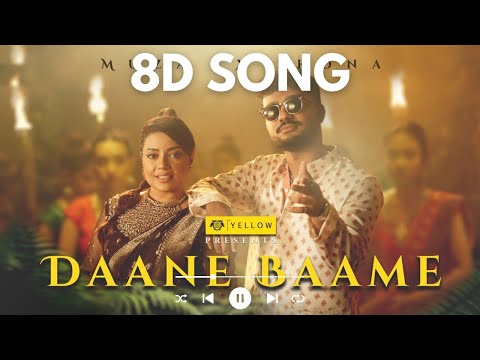 Muza x Kona (8D Audio)   Daane Baame (8D Audio)   Presented By Yellow  Official Music Video
