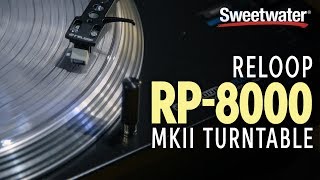 Video thumbnail for Reloop RP-8000 MK2 Turntable Demo by Sweetwater