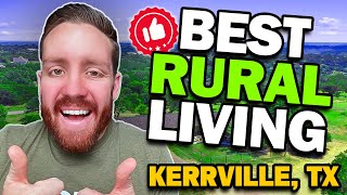 🏘️Exploring Kerrville TX: The TOP 8 RURAL Subdivisions