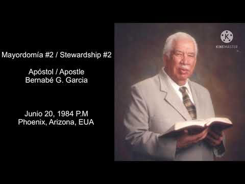 1984-0620 P.M Mayordomía #2 Apóstol Bernabé G. Garcia