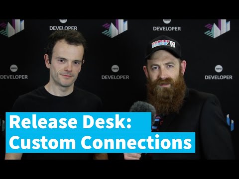 DevTV Release Desk: Custom Connections