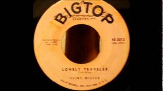 Clint Miller - Lonely Traveler