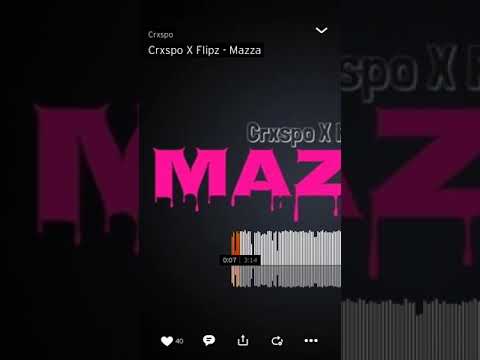 Crxspo x Flipz - Mazza