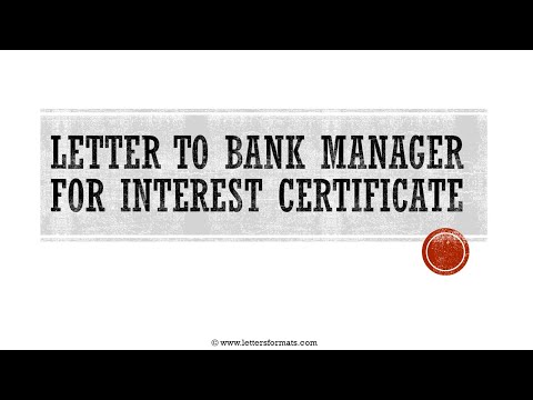 Letter to Bank for Interest Certificate on Deposit Accounts