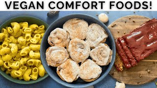 3 Super EASY Vegan Comfort Foods You Need to Try!
