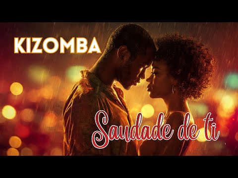 Saudade de Ti – A Kizomba That Feels Like Love and Pain