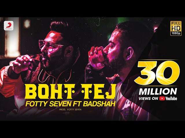 बोहत तेज़ Boht Tej Song Lyrics Hindi – Fotty Seven & Badshah