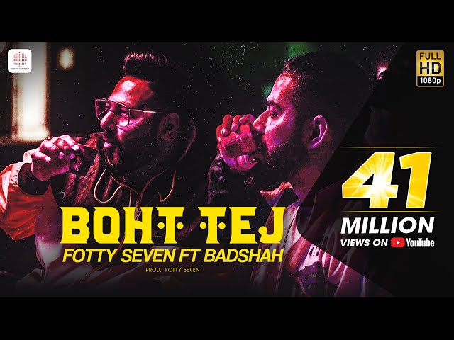 बोहत तेज़ Boht Tej Song Lyrics Hindi – Fotty Seven & Badshah