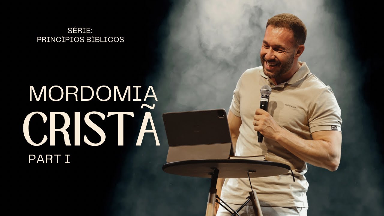 MORDOMIA CRISTÃ (part I)