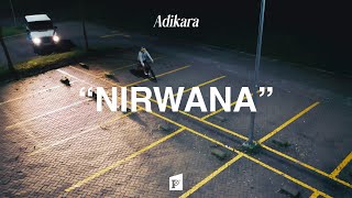 Download lagu Adikara - Nirwana mp3 Download lagu Adikara - Nirwana mp3