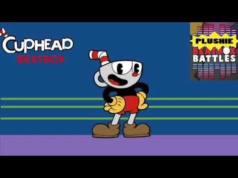 Cuphead Beatbox Solo 1 - Plushie Beatbox Battle