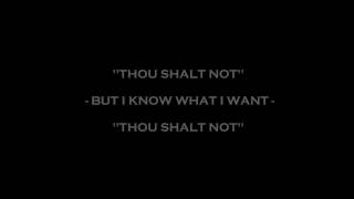 Thou Shalt Not Music Video