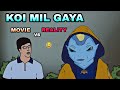 KOI MIL GAYA MOVIE VS REALITY Funny Animated Spoof Hrithik Roshan Preity Zinta Jaadu