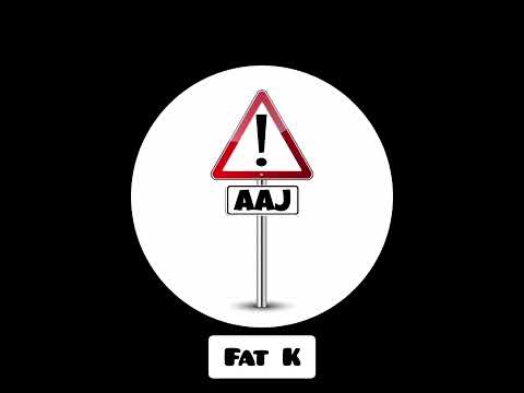 Fat K - Attention aux Jaloux