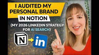 I Audited My Personal Brand in Notion (My 2026 LinkedIn Strategy for AI Search)