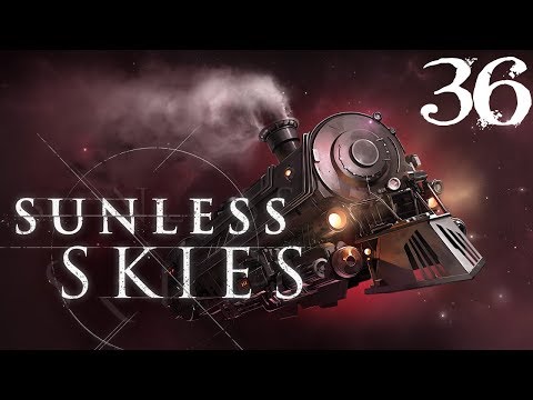 SB Plays Sunless Skies 36 - True Fear