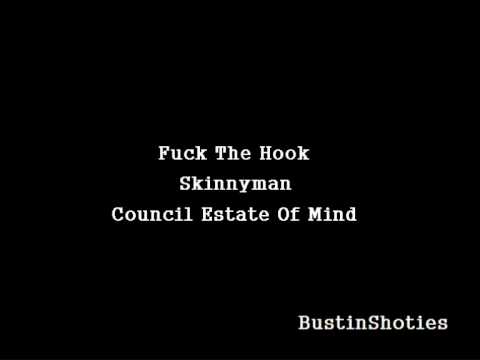 Skinnyman - Fuck The Hook
