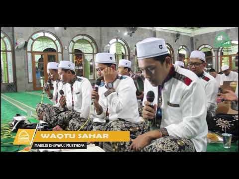 Waqtu Sahar - Majelis Dhiyaaul Musthofa
