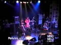 MELVINS @ Metro in Chicago on April 15, 2000 w/ David Yow on Smells Like Teen Spirit & Blockbuster