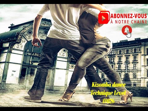 KIZOMBA DANCE :  Technique Basic #027