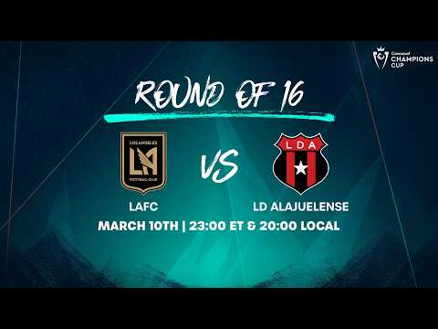 LAFC vs LD Alajuelense | 2026 Concacaf Champions Cup