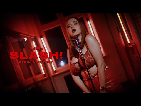AdMa - Slash! (prod. @atutowy) [Official Video]