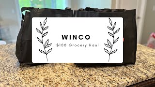 $100 WinCo Grocery Haul