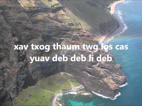Kuv Lub Teb Chaws Tshua by Xanakee with lyrics (English Captions)