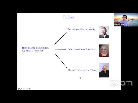 S04E02-1: The one with Xiugang Wu talking about Information Constrained Optimal Transport (Part 1)